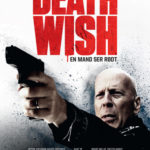Anmeldelse: Death Wish / En mand ser rødt / Filmz.dk