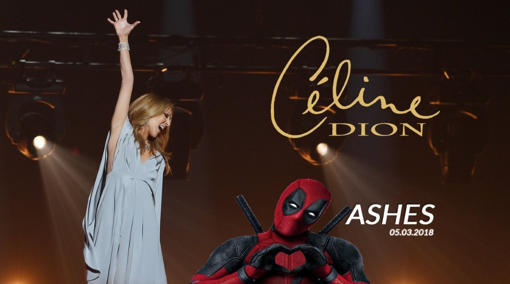 Celine Dion soundtrack deadpool 2 / Filmz.dk