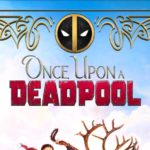 Once Upon a Deadpool jul teaser / Filmz.dk