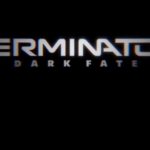 Terminator Dark Fate trailer dato / Filmz.dk