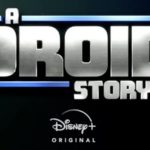 Star Wars Droid Story Disney / Filmz.dk